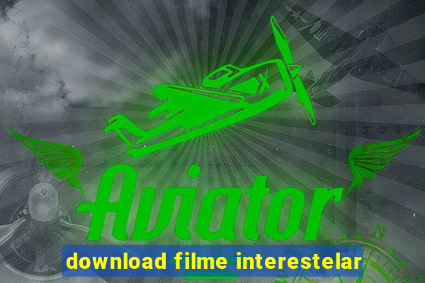 download filme interestelar